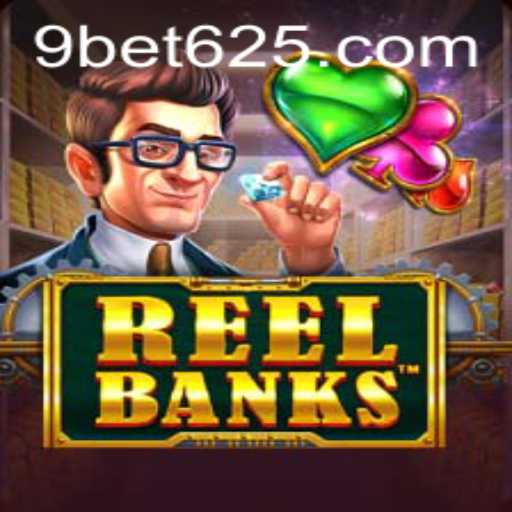 Exploring the Exciting World of ReelBanks with Bet625